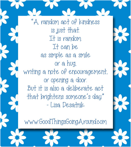 quote about a random act of kindness by Lisa Desatnik