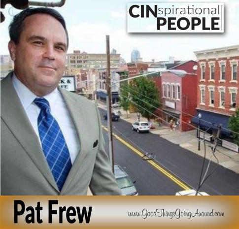 CINspirational People: Pat Frew