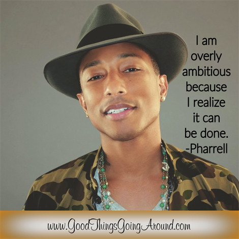 quote by Pharrell Williams