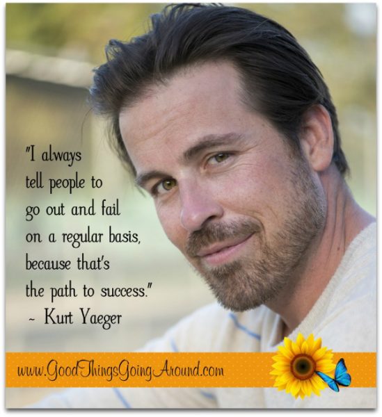 Kurt Yaeger quote about mistakes