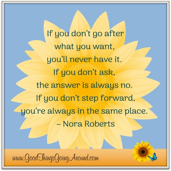 Quote about life by Nora Roberts