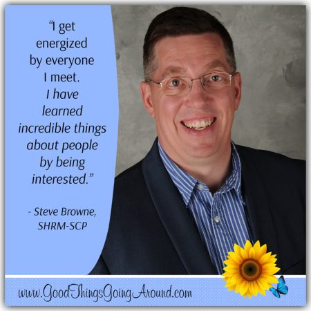 Steve Browne, SHRM-SCP, is vice president of HR for LaRosa’s Inc. an SHRM board member, and author of HR on Purpose, a human resources and leadership book who inspires people to be passionate connectors. 
