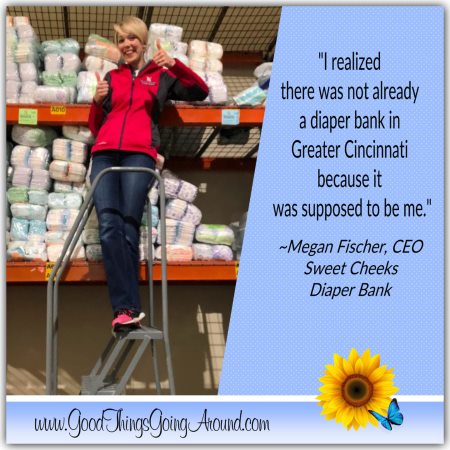 Megan Fischer talks about why she created her Greater Cincinnati nonprofit organization, Sweet Cheeks Diaper Bank, for families in poverty.